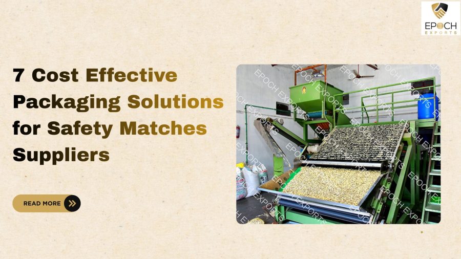 Safety Matches Suppliers