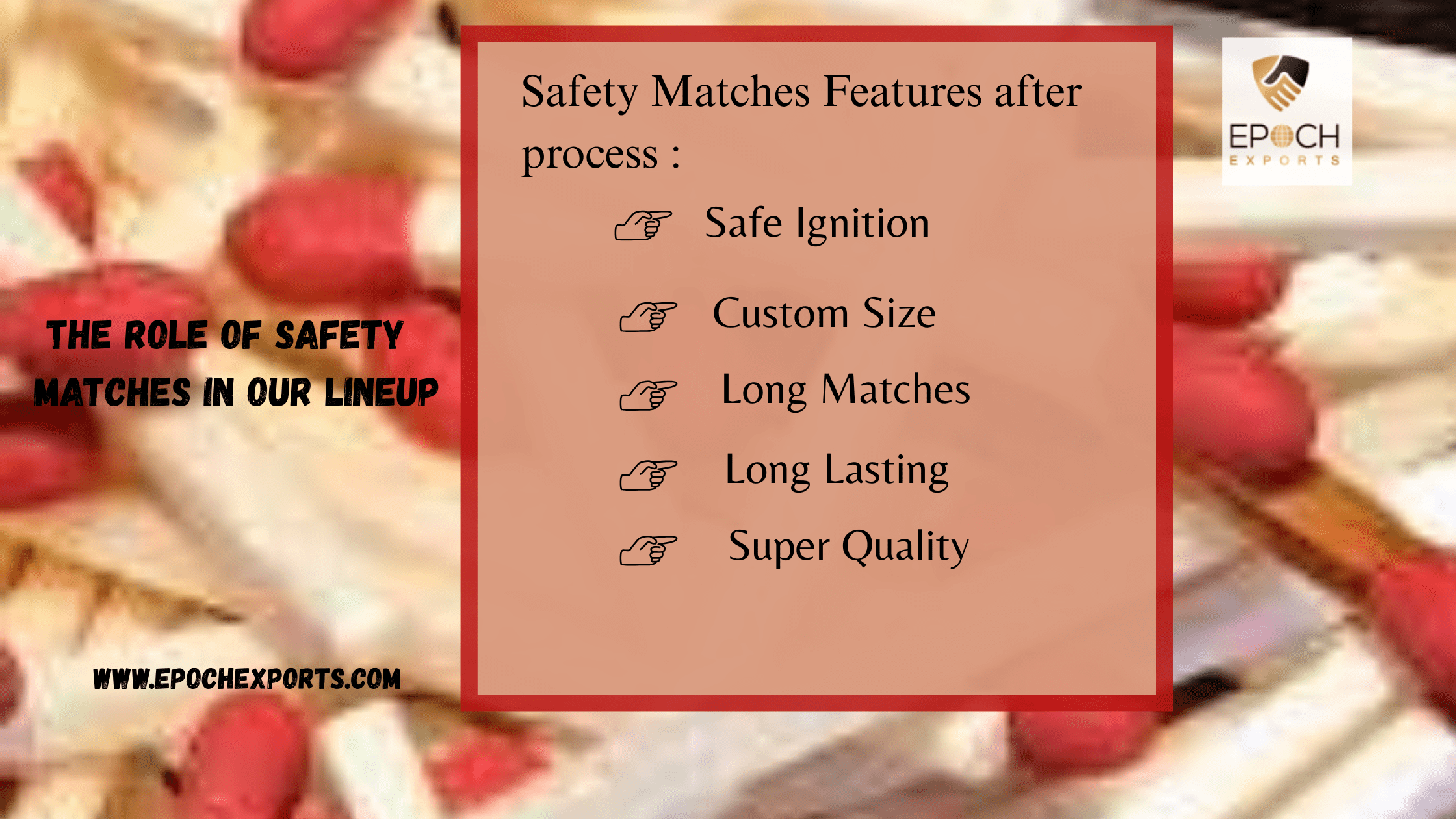 The Role of Safety Matches