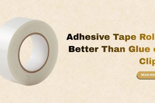 Adhesive Tape Rolls